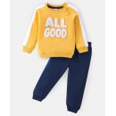 Babyhug 100% Cotton Full Sleeves T-Shirt and Lounge Pant with All Good Embellished - Yellow & Blue, 12-18m