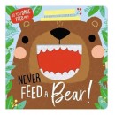 Make Believe Never Feed A Bear - Felt Cased Bb