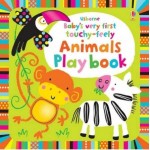 Usborne Baby'S Very First Touchy-Feely Animals Playbook